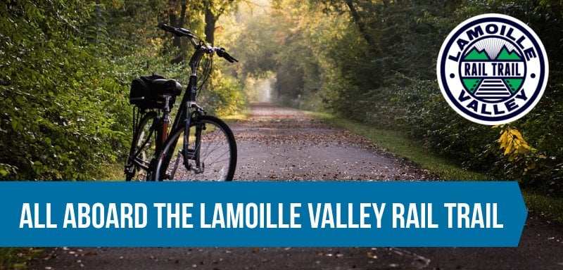 All aboard the Lamoille Valley Rail Trail