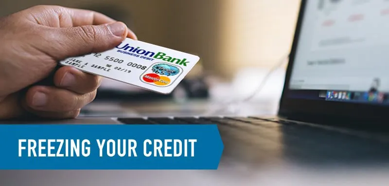 Freezing Your Credit