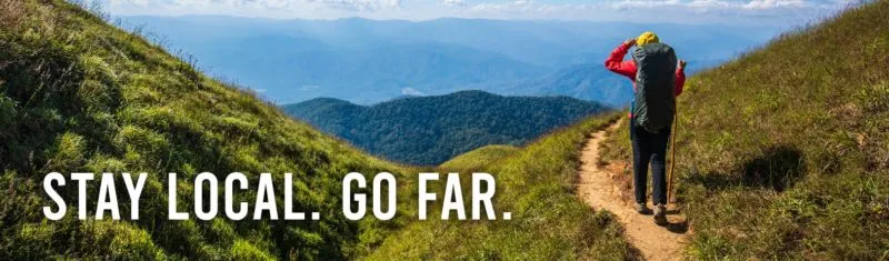 Stay Local. Go Far.